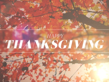 AUTUMN LIGHT HAPPY THANKSGIVING