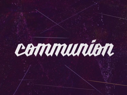 AWESOME LINES COMMUNION