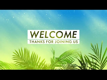 BEAUTIFUL DUST PALM SUNDAY WELCOME