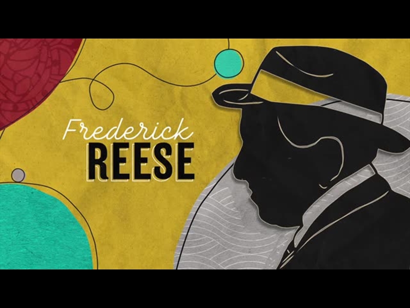 BLACK HISTORY MONTH FREDERICK REESE