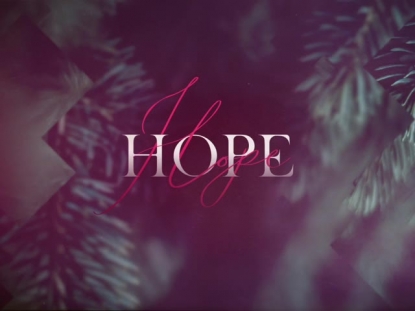 CHRISTMAS JOURNEY ADVENT HOPE