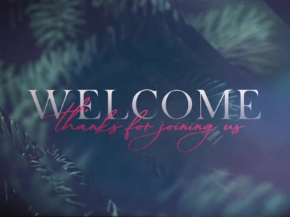 CHRISTMAS JOURNEY WELCOME 01