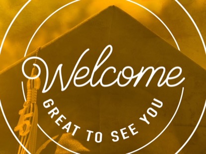 CONGRATULATIONS GRADUATES WELCOME ORANGE