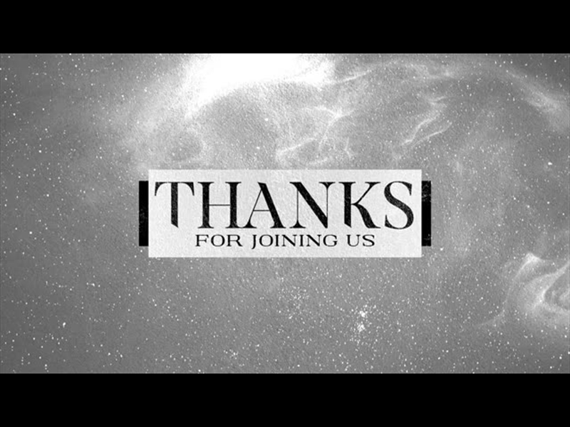 LENT THANKS FOR JOINING US