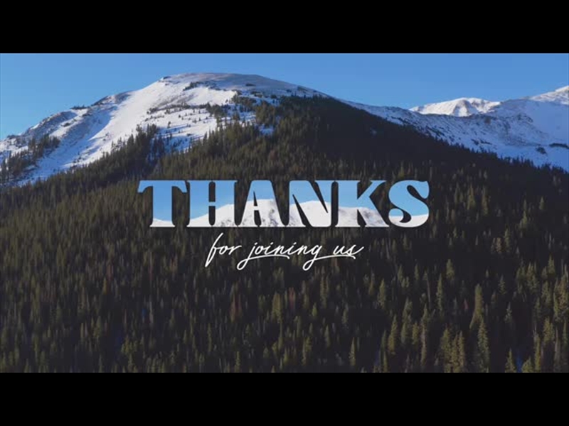 MOUNTAIN SNOW THANKS FOR JOINING US