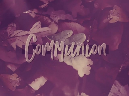 PEACEFUL AUTUMN COMMUNION