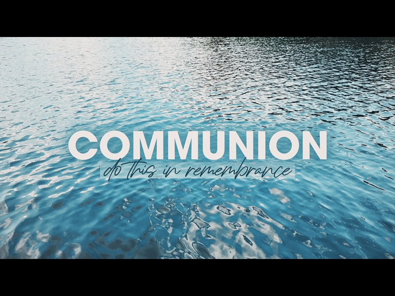 RIVERFRONT COMMUNION