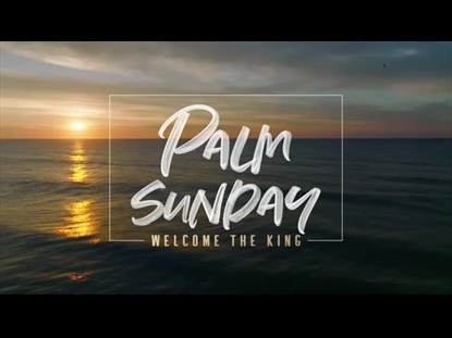 SUNRISE OCEAN PALM SUNDAY