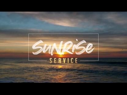 SUNRISE OCEAN SUNRISE SERVICE