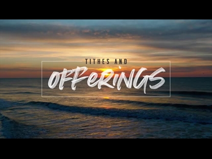 SUNRISE OCEAN TITHES AND OFFERINGS