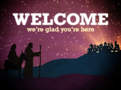 TO BETHLEHEM WELCOME