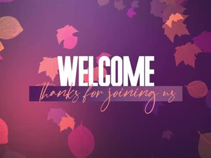 Vibrant Fall Welcome | Centerline New Media | WorshipHouse Media