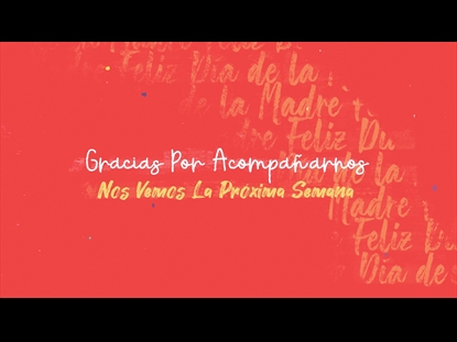 A NUESTRAS MAMAS CLOSER