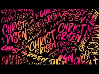 CHRIST IS RISEN PINK YELLOW