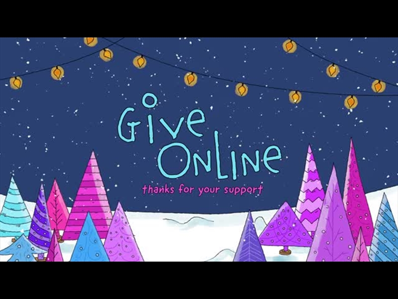 CHRISTMAS IS COMING: GIVE ONLINE