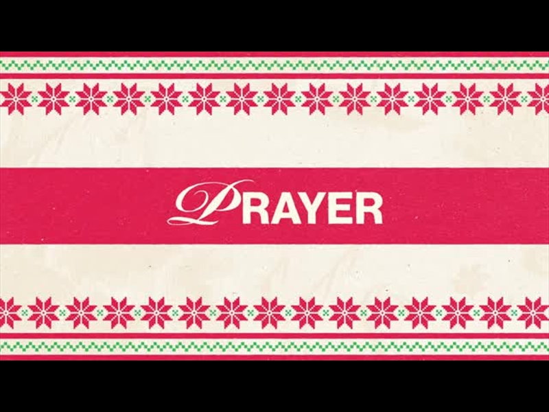 CHRISTMAS PARTY: PRAYER