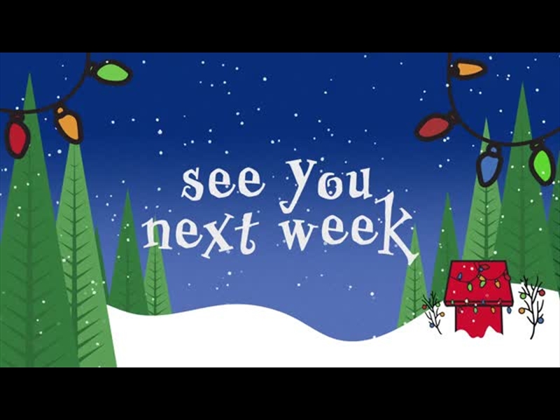 Christmas Time Is Here: See You Next Week | Dan Stevers | WorshipHouse ...