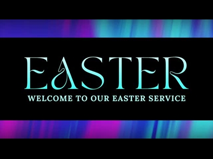 EASTER LINES EASTER WELCOME