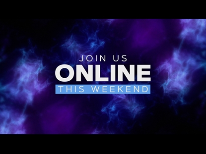 THE CHURCH ONLINE JOIN US