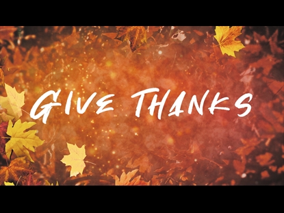 GIVE THANKS MESSAGE LOOP