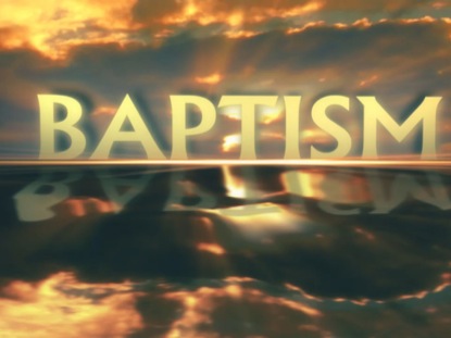BAPTISM TITLE MOTION