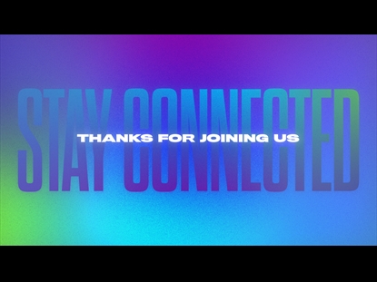 THE VIBRANT CHURCH ONLINE GOODBYE 2