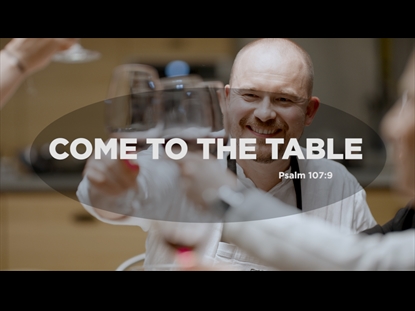 COME TO THE TABLE MOTION BACKGROUND