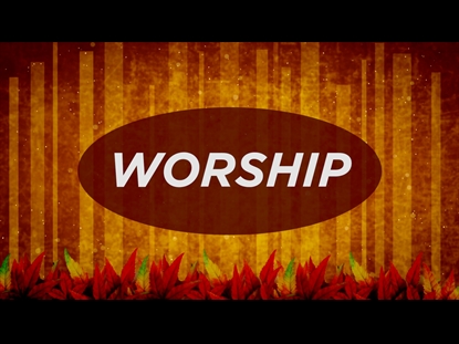 THANKSGIVING - WORSHIP MOTION BACKGROUND