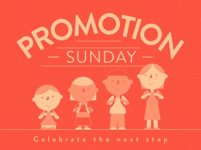 PROMOTION SUNDAY