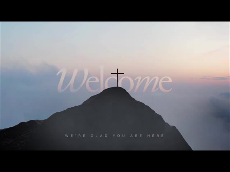 FOR GOD SO LOVED WELCOME