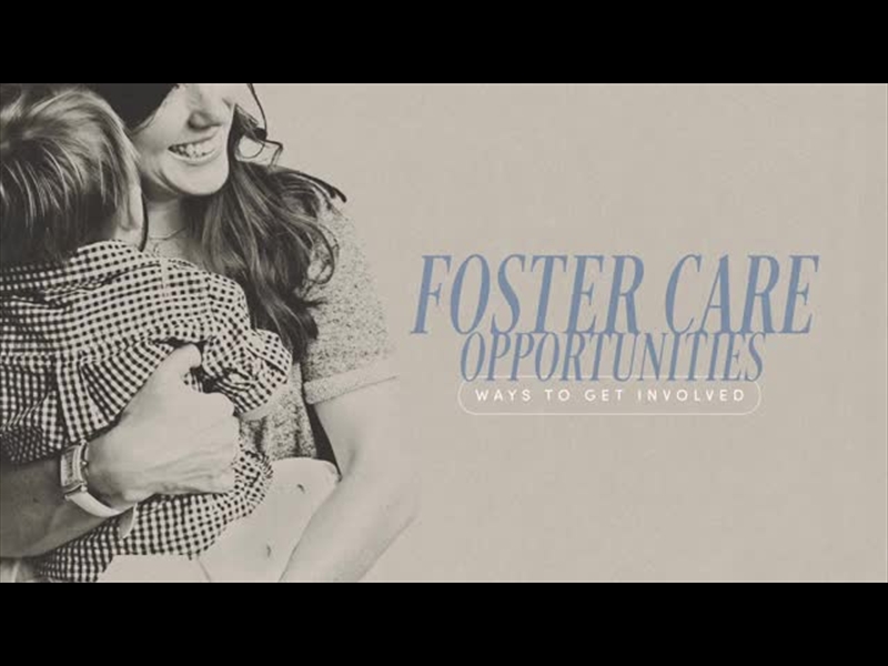 FOSTER CARE OPPORTUNITIES - MOTION