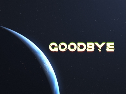 INFINITE HORIZONS GOODBYE