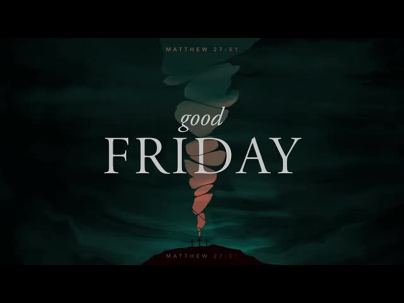 PASSAGES OF EASTER: GOOD FRIDAY TITLE