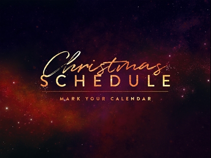 STARRY NIGHT CHRISTMAS SCHEDULE