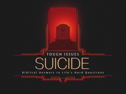 TOUGH ISSUES SUICIDE