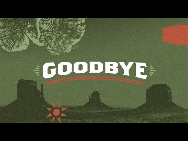 WILD WEST GOODBYE