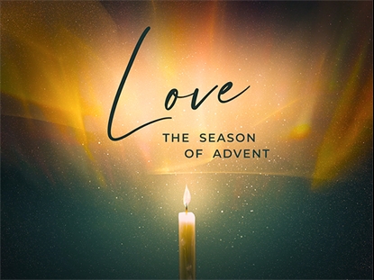 ADVENT LIGHT LOVE