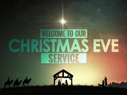 CHRISTMAS NATIVITY CHRISTMAS EVE