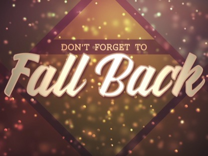 FALL SHADES FALL BACK