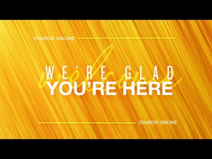 LIVE STREAMING VOLUME 2 WE'RE GLAD YOU'RE HERE