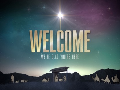 NATIVITY CHRISTMAS WELCOME