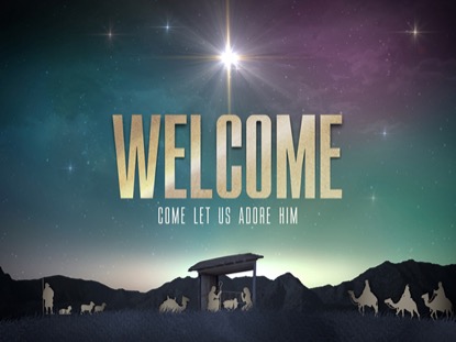 Nativity Christmas Welcome Christmas | Life Scribe Media | WorshipHouse