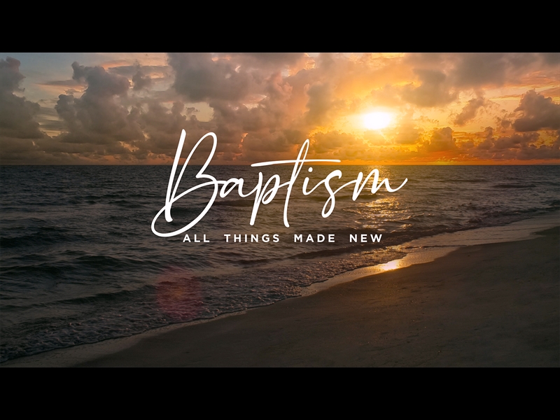 SUNSET BEACH BAPTISM MOTION