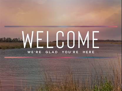 TIDELANDS WELCOME