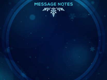 CHRISTMAS GLOW SNOWFLAKES MESSAGE NOTES