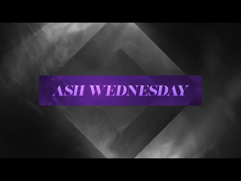 ILLUMINE ASH WEDNESDAY