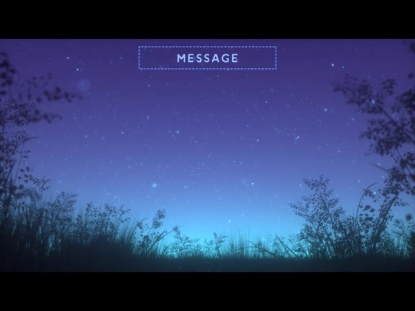 SUMMER FIREFLIES MESSAGE