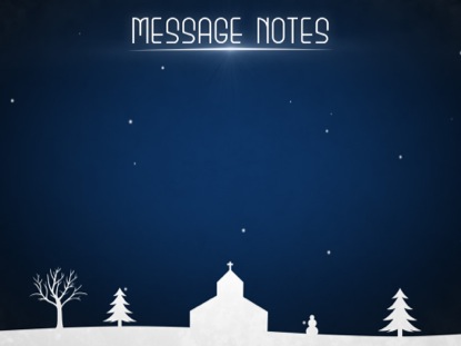 WINTER SNOW MESSAGE NOTES