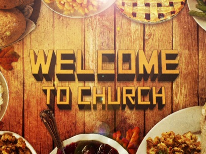 WELCOME TO CHURCH THANKSGIVING TABLE