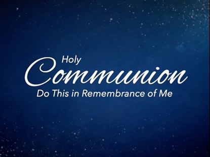 CALM AND BRIGHT COMMUNION